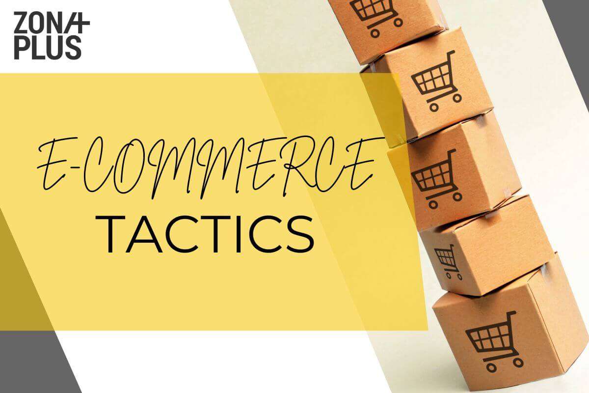 E-commerce digital marketing tactics that work  